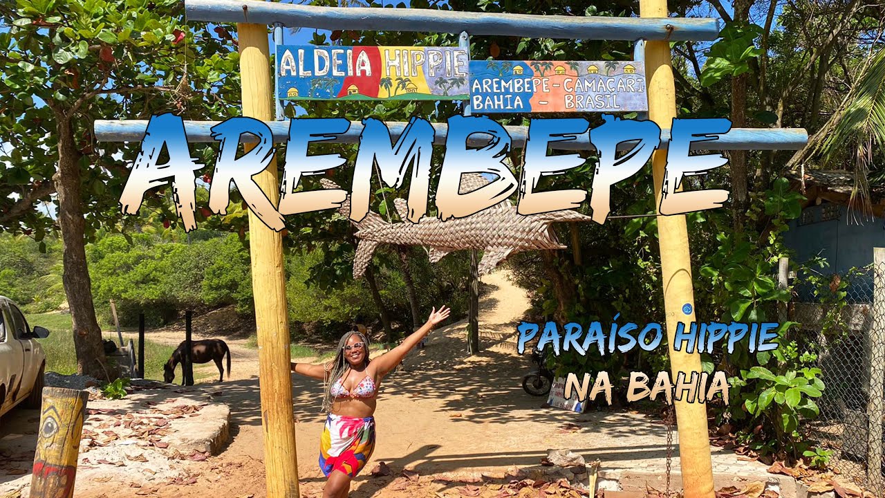 BATE - VOLTA partindo de SALVADOR - AREMBEPE o Paraíso HIPPIE na BAHIA