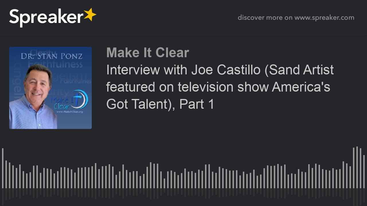 Interview with Joe Castillo (Sand Artist featured on television show America's Got Talent), Part 1