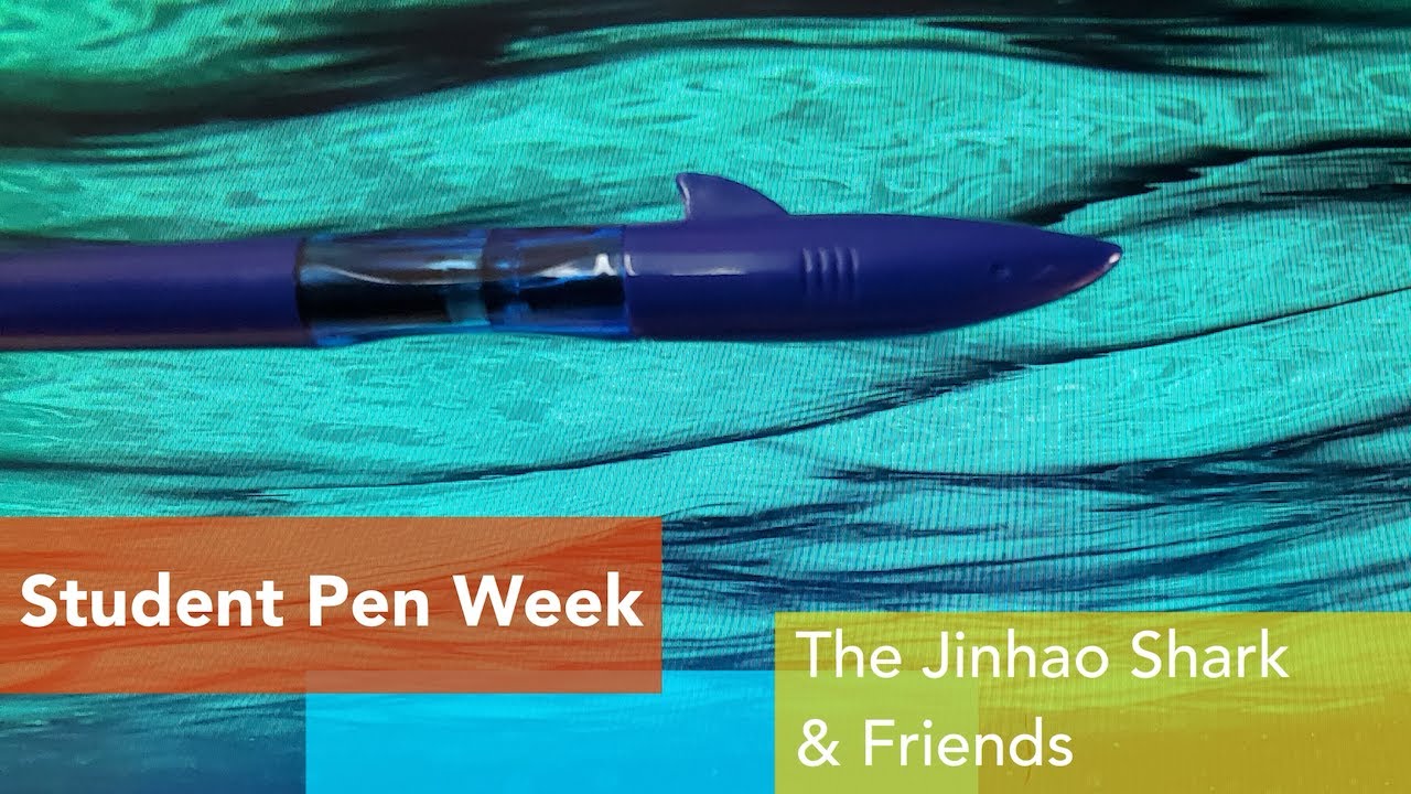 Jinhao Shark (and Friends!) • Great Back to School Fountain Pens 2020