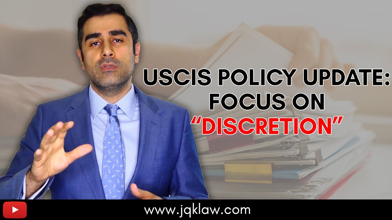 USCIS Policy Update: Focusing on 