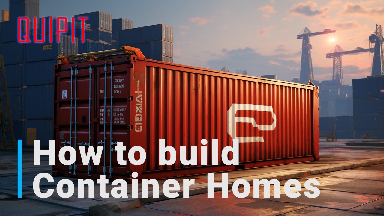 How To Start Building a Container Home: A DIY Guide