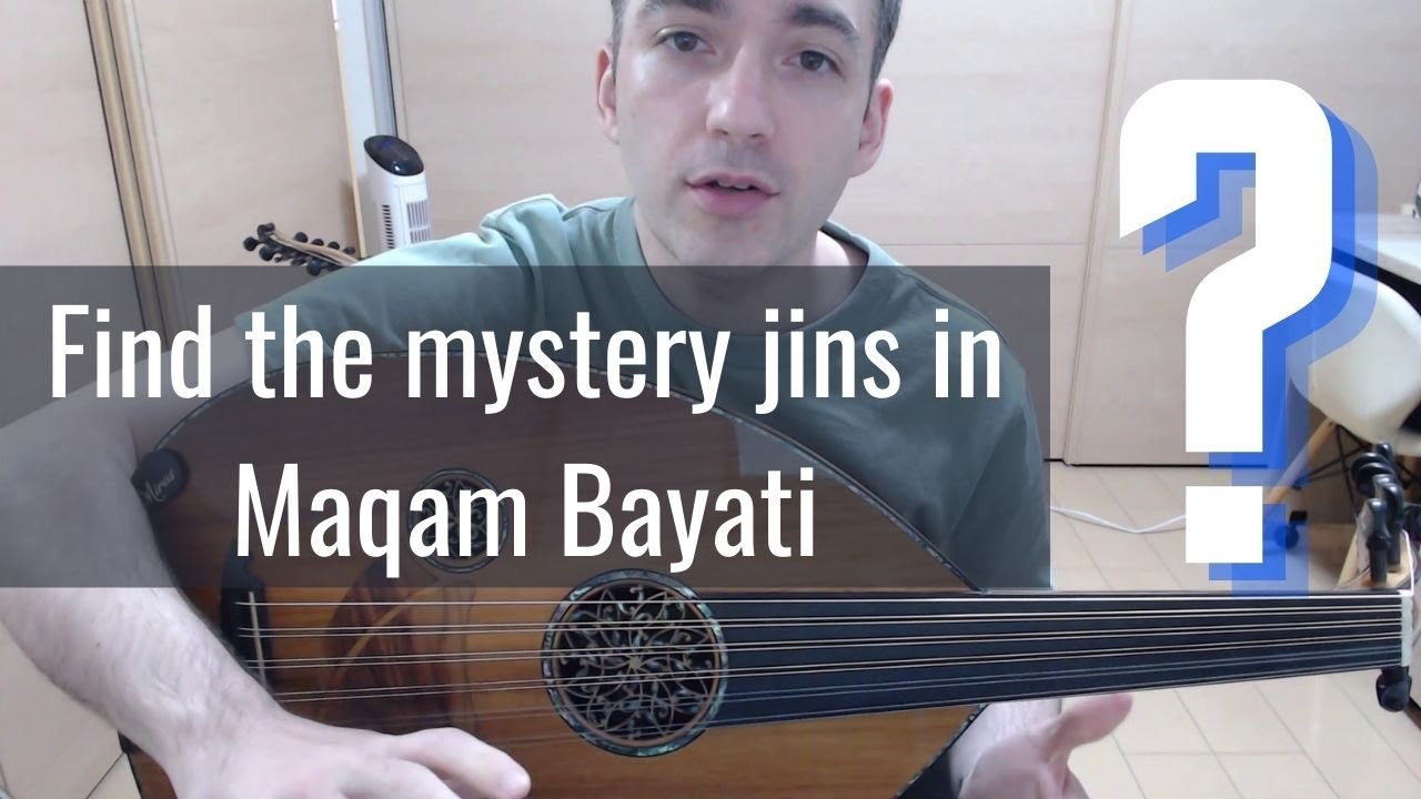 Find the Mystery jins in Maqam Bayati