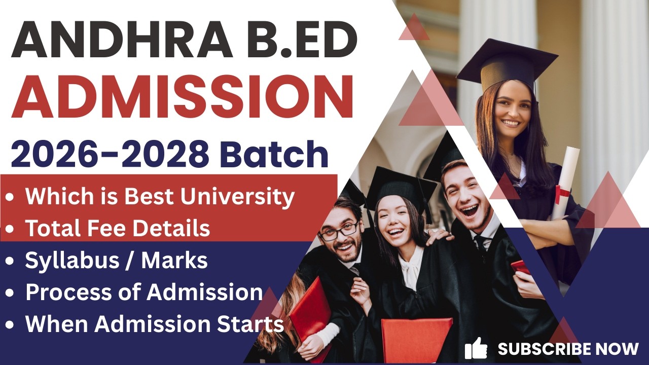 B.Ed Admission (Andhra) 2026 | Best university | Fee Details |