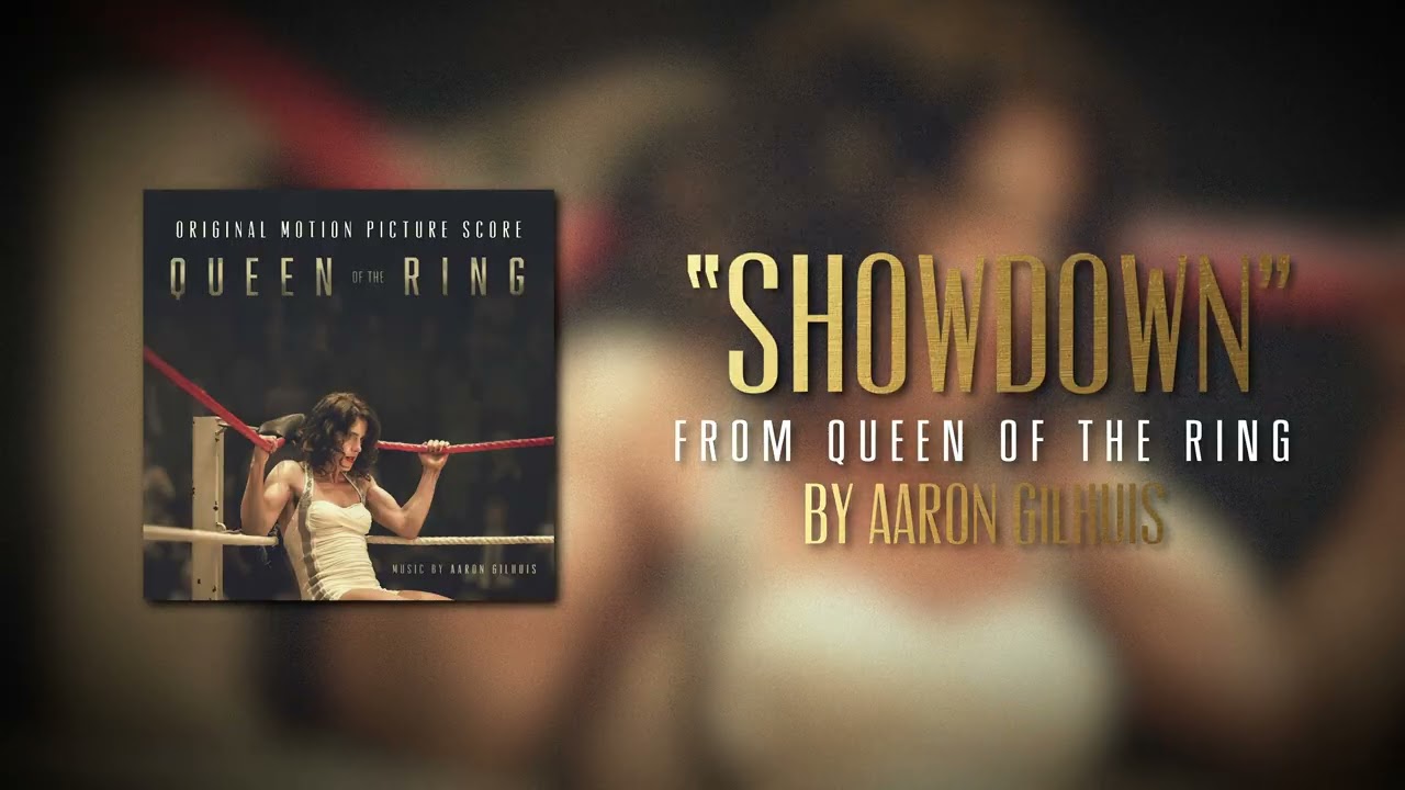 QUEEN OF THE RING, AARON GILHUIS - Showdown (Official Audio)