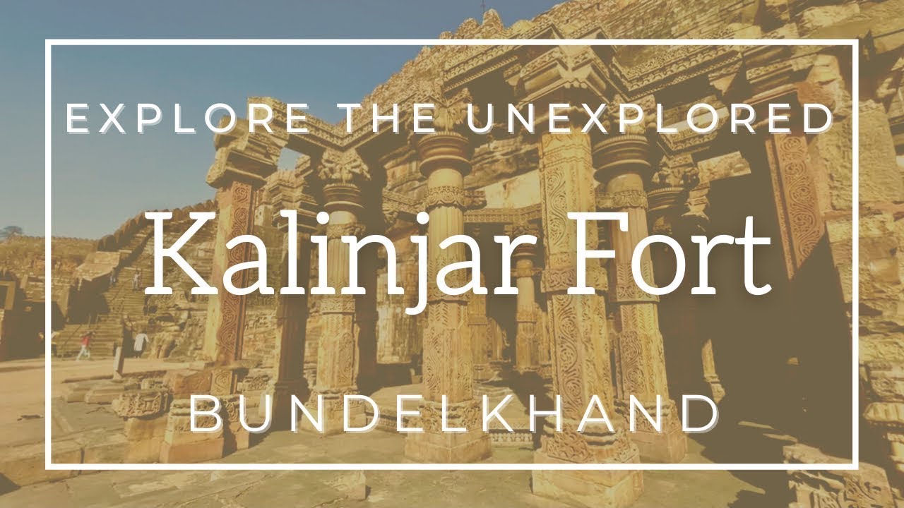 India Vlog 2021| Kalinjar Fort | Bundelkhand | Unexplored places in india