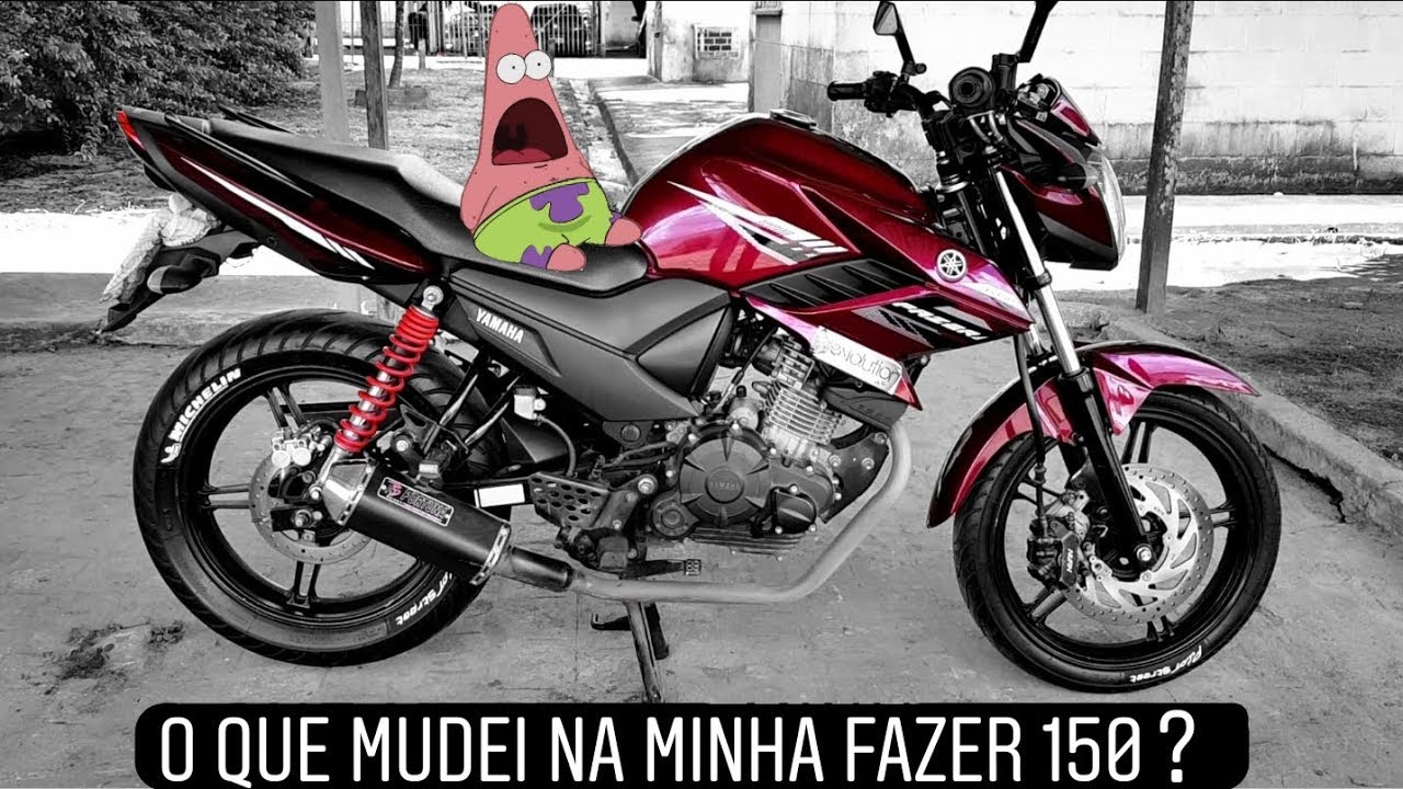FAZER 150 PERSONALIZADA. O QUE MUDEI NELA? FREIO A DISCO TRASEIRO?  RODAS DA FAZER 250?