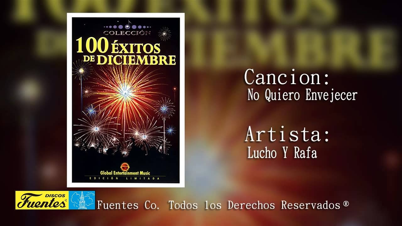 No Quiero Envejecer - Lucho y Rafa | Discos Fuentes