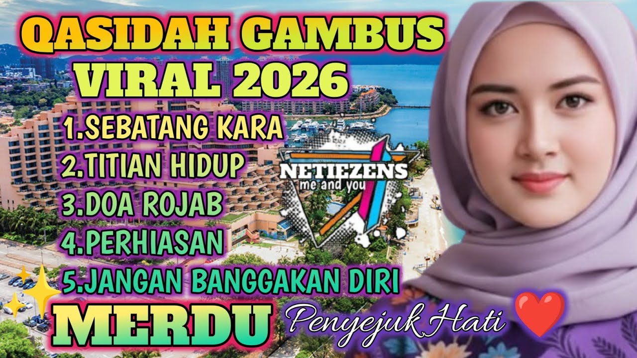TERBARU 2026‼️BULAN ROJAB QASIDAH GAMBUS TERPOPULER ✨ MERDU PENYEJUK HATI❤️ PALING BANYAK DI CARI 