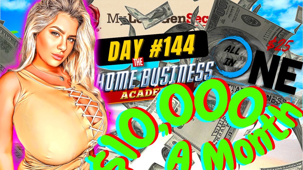 $10,000 A Month With $25 All-In-One Home Business Academy With My Lead Gen Secret 