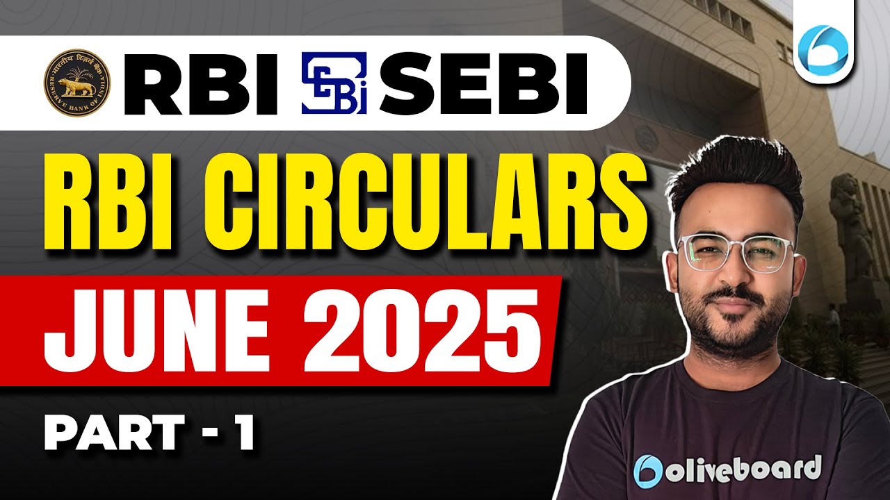 RBI Circulars | June 2025 | Part 1 | Finance Current Affairs | RBI Grade B  | PFRDA | SEBI | IRDAI