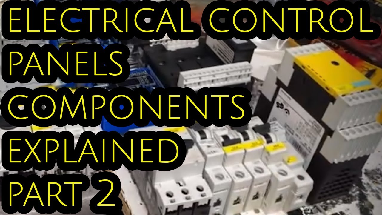 MORE electrical  control Panel Parts & What They Do part 2