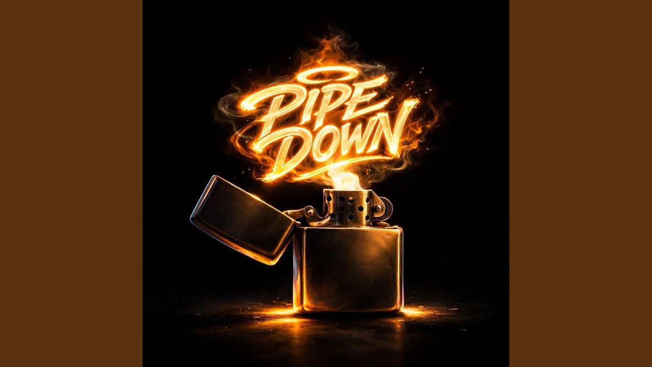 PIPE DOWN (feat. fewtile)