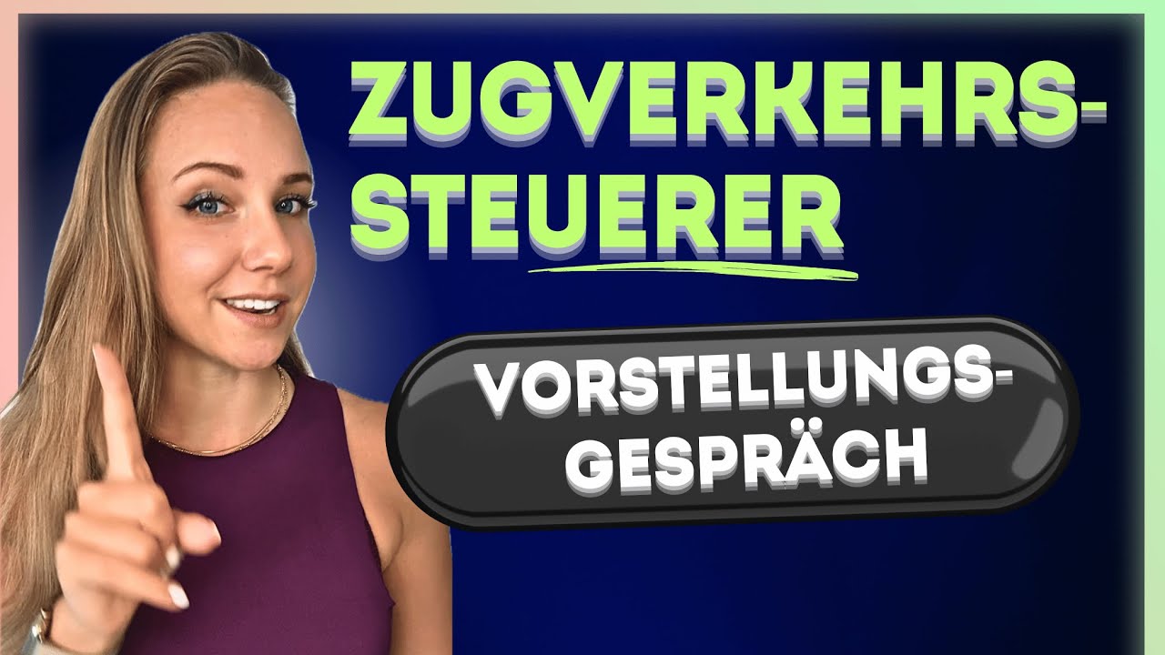 🚂🚂 Zugverkehrssteuerer VORSTELLUNGSGESPRÄCH - Erfolgreich zur Ausbildung Zugverkehrssteuerer