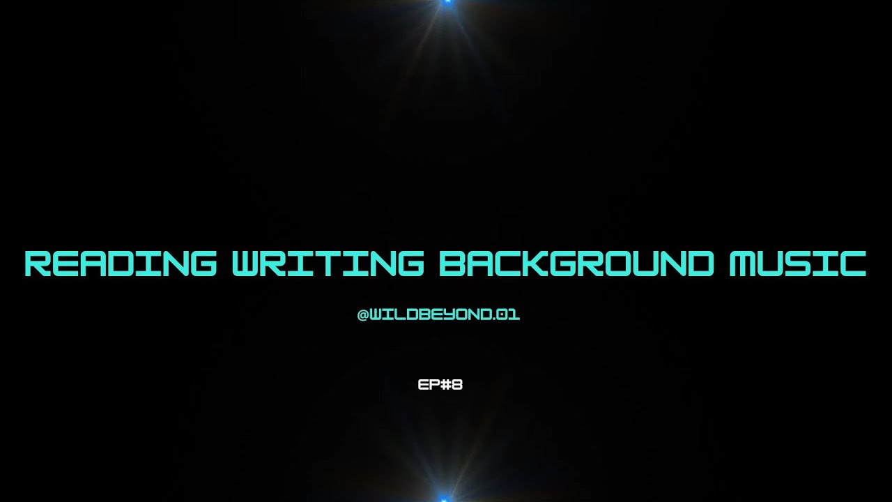 Reading & Writing Background Music (40 MIN) — Calm Focus — No Vocals