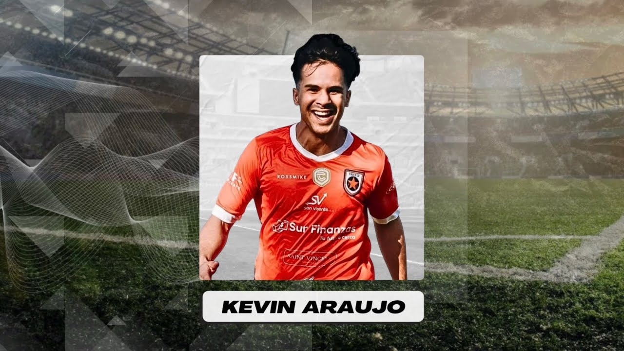 Kevin Araujo • Estrella del Sur • Highlights 2025