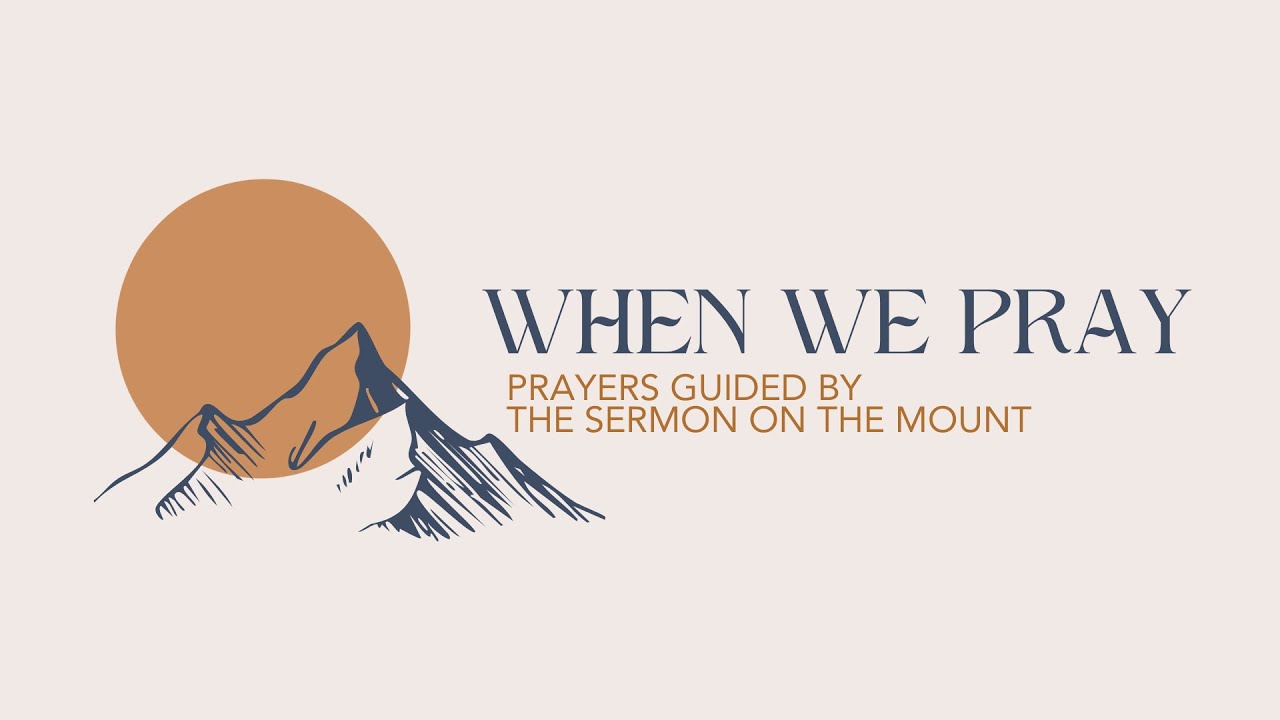 January 11, 2026 | When We Pray Part 1 | Matthew 7:7-11