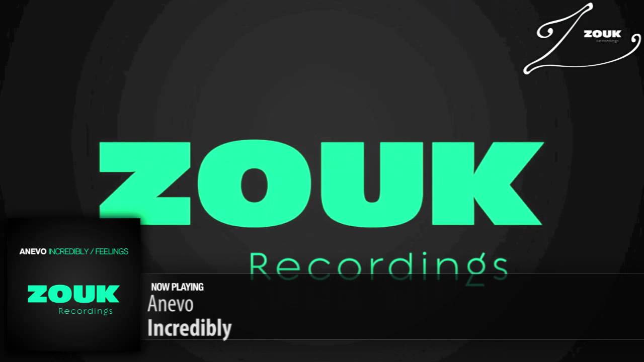 Anevo - Incredibly (Original Mix)