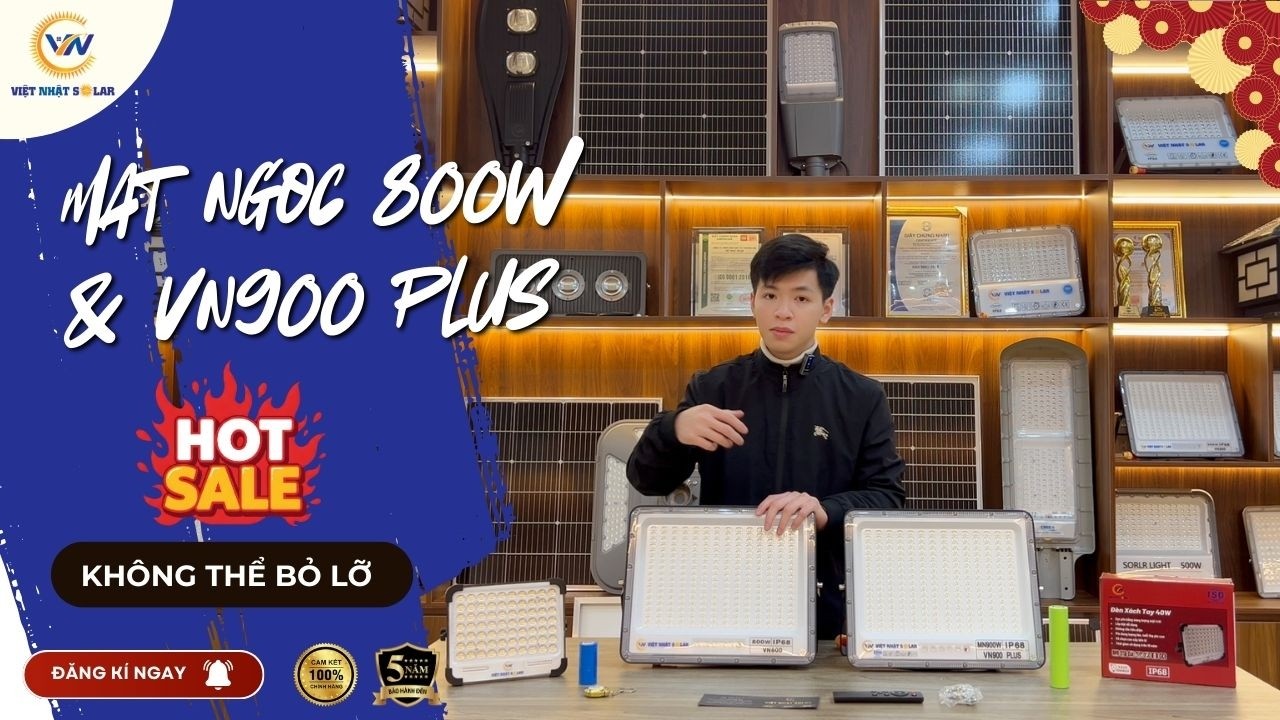 Đèn năng lượng mặt trời - 2 mẫu đèn mắt ngọc 800w & 900w plus siêu hot bán cháy hàng 2026.