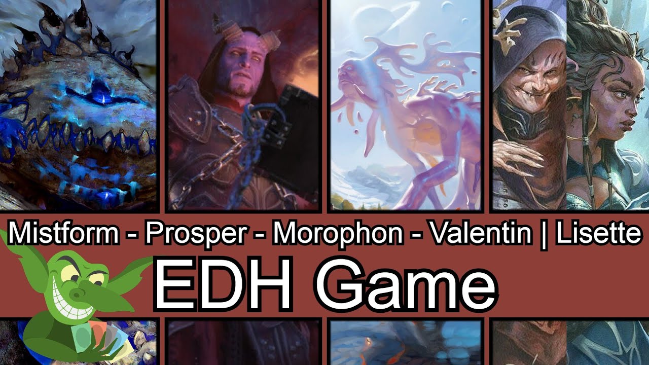 Mistform Ultimus vs Prosper vs Morophon vs Valetin | Lisette EDH / CMDR game play