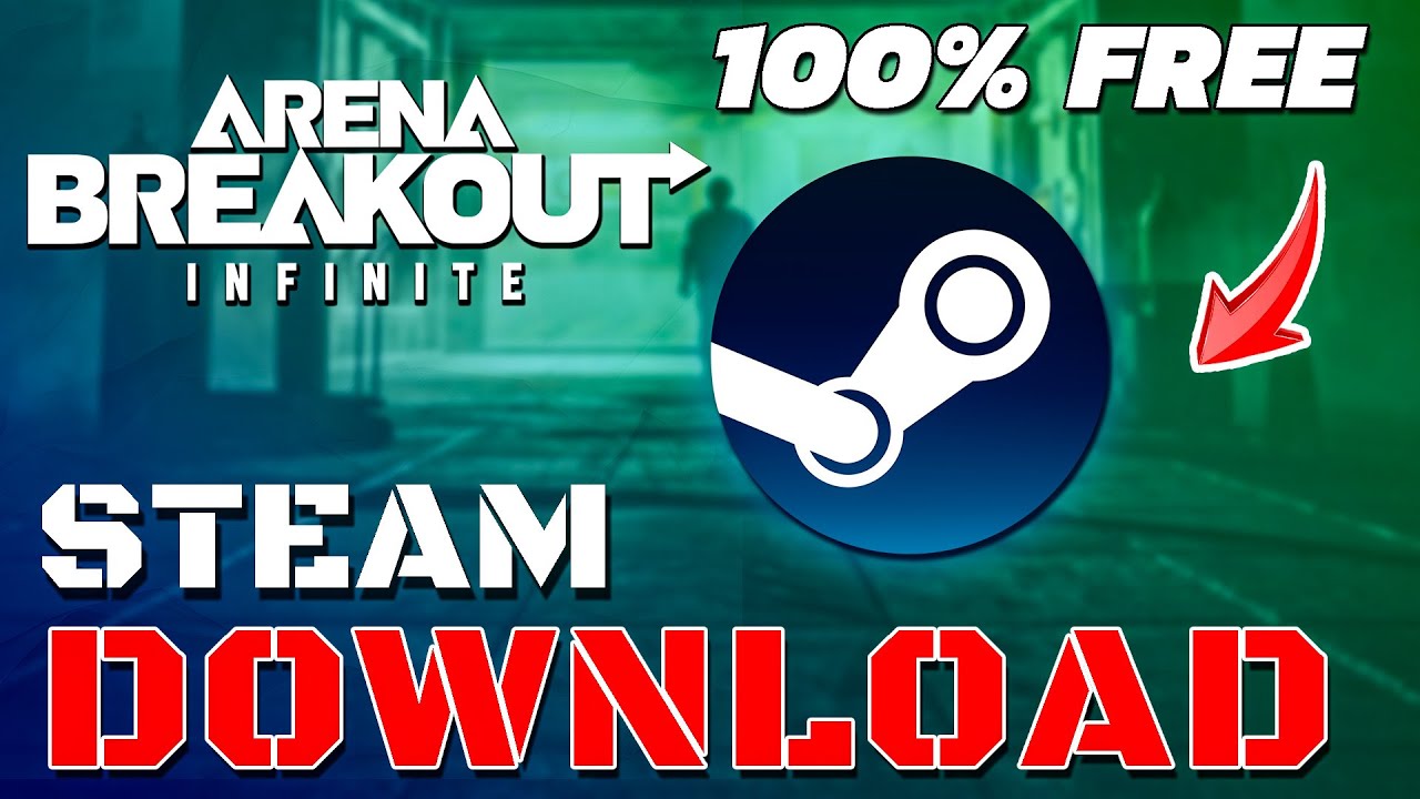 How to Download Arena Breakout Infinite on Steam FAST & EASY!