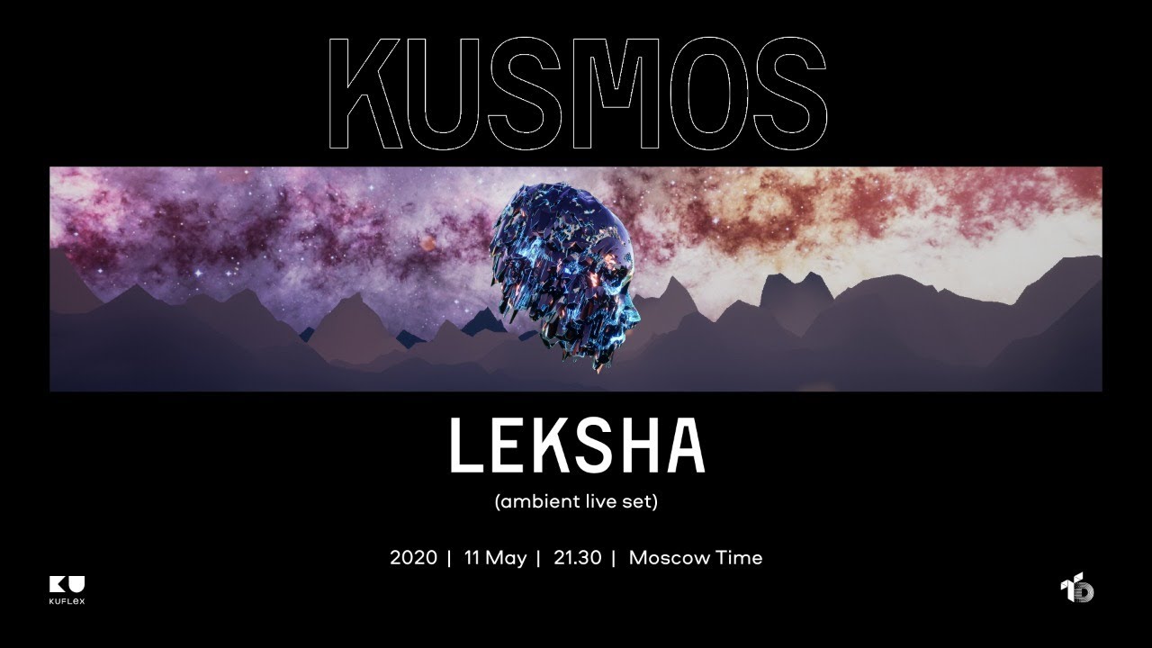 Kusmos Live х Leksha Ambient Set, full