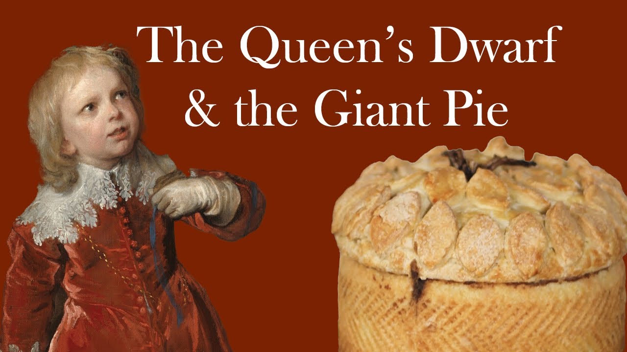 THE QUEEN'S DWARF & THE GIANT PIE - The Life of JEFFREY HUDSON