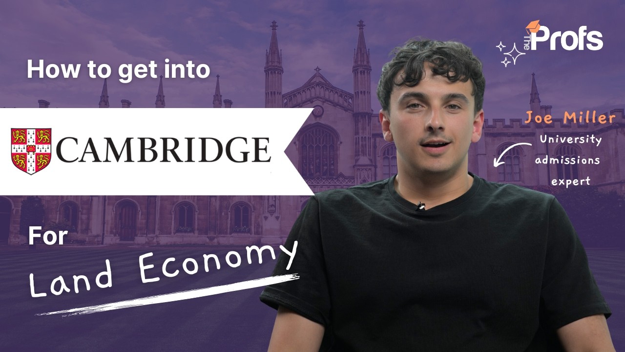 HOW TO GET INTO CAMBRIDGE FOR LAND ECONOMY
