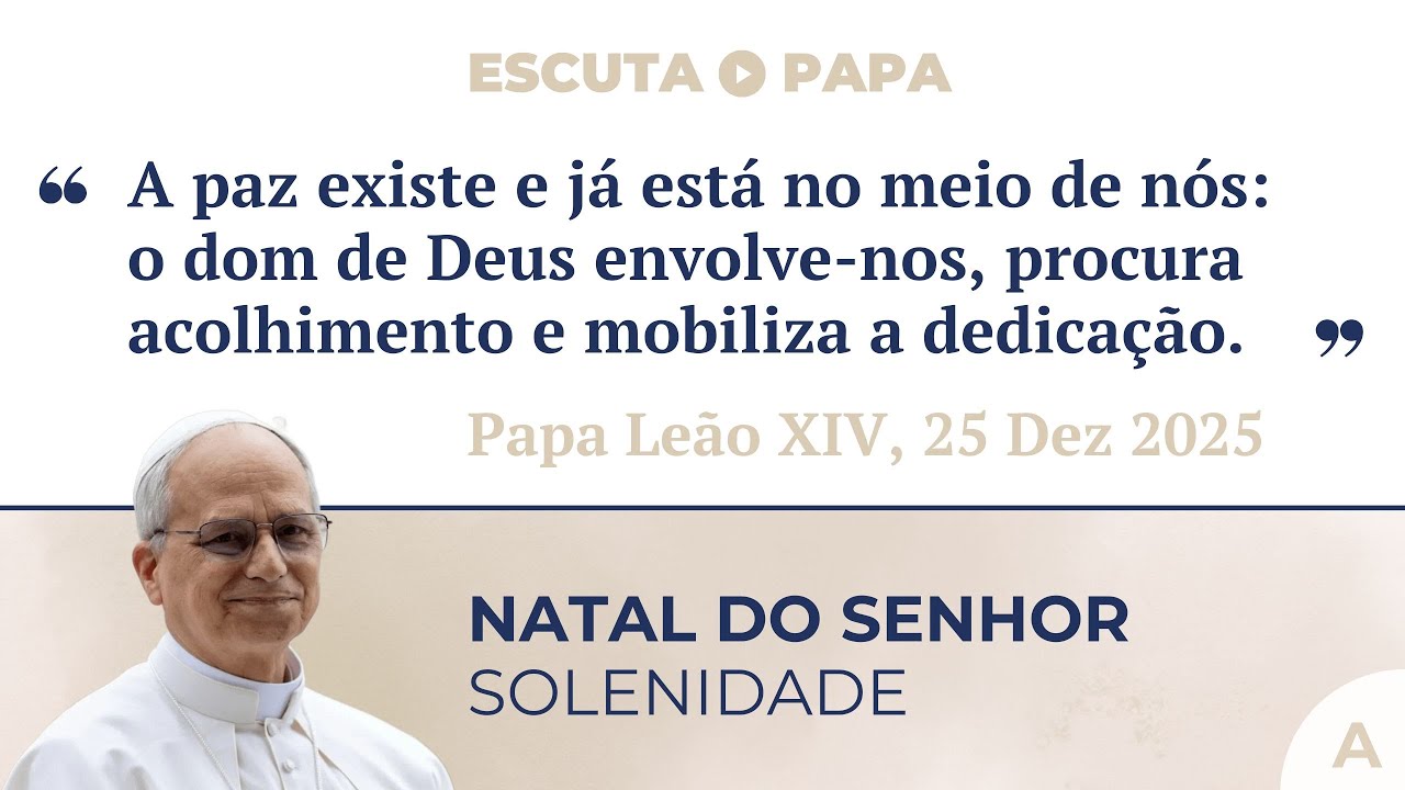 Escuta o Papa - Natal (A) - A paz existe e já está no meio de nós #papaleãoxiv #homilia