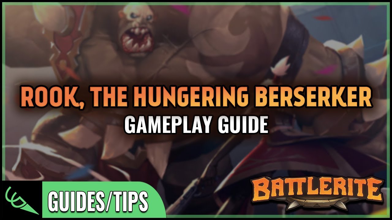 Gameplay Guide - Rook | Battlerite