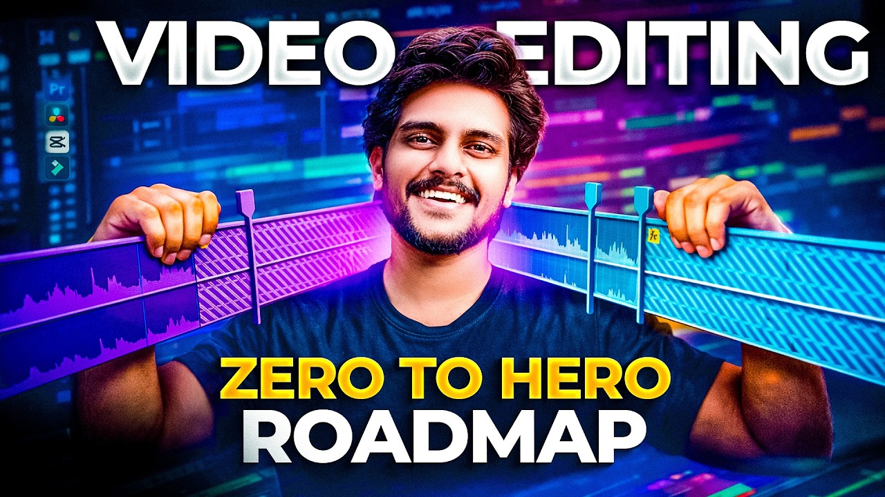 Learn Video Editing Step by Step | Full Beginner Roadmap 2026