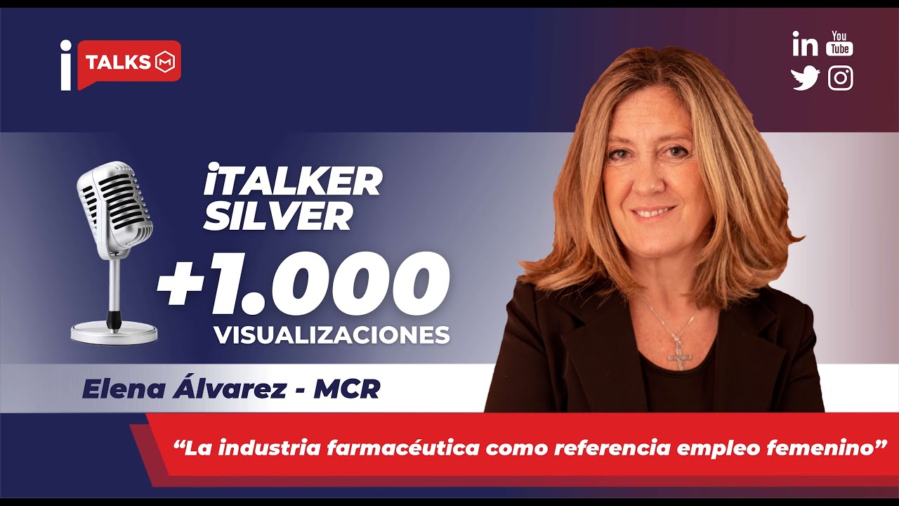 iTALK 2206 - Elena Álvarez. MCR. La industria farmacéutica como referencia empleo femenino.