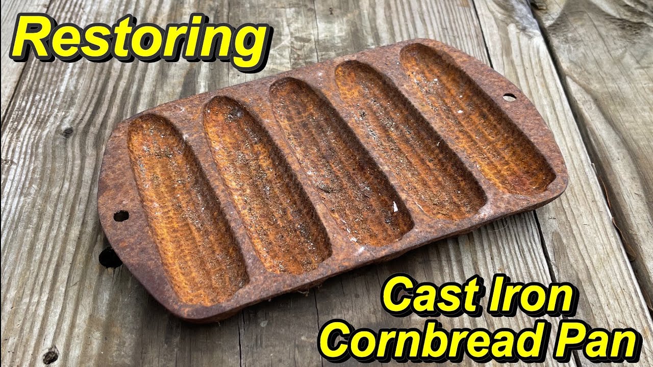 Cast Iron Cornbread Pan Restoration
