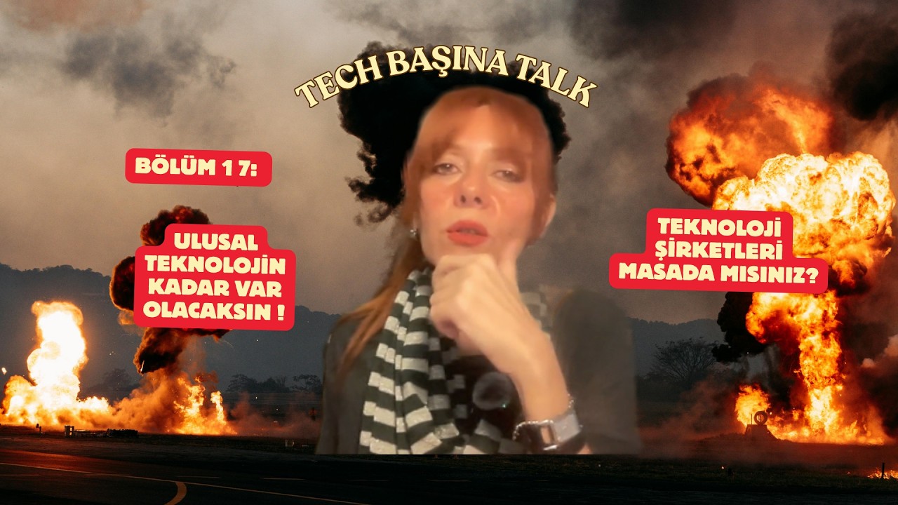 Tech Başına Talk 17 - Ulusal Teknolojin Yoksa  Ulusal Savunmacı Yapay Zeka Seni Korur mu ?