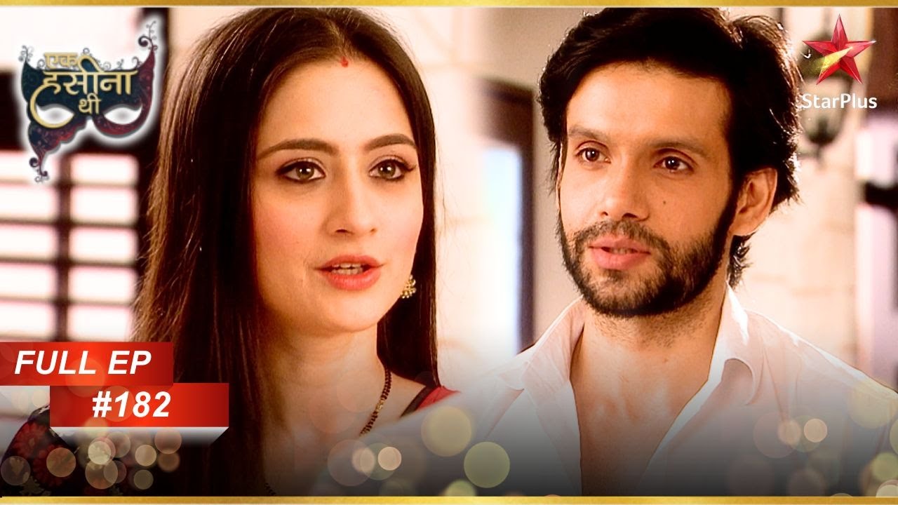 Dev को मिली bail! | Full Webisode:182 | Ek Hasina Thi