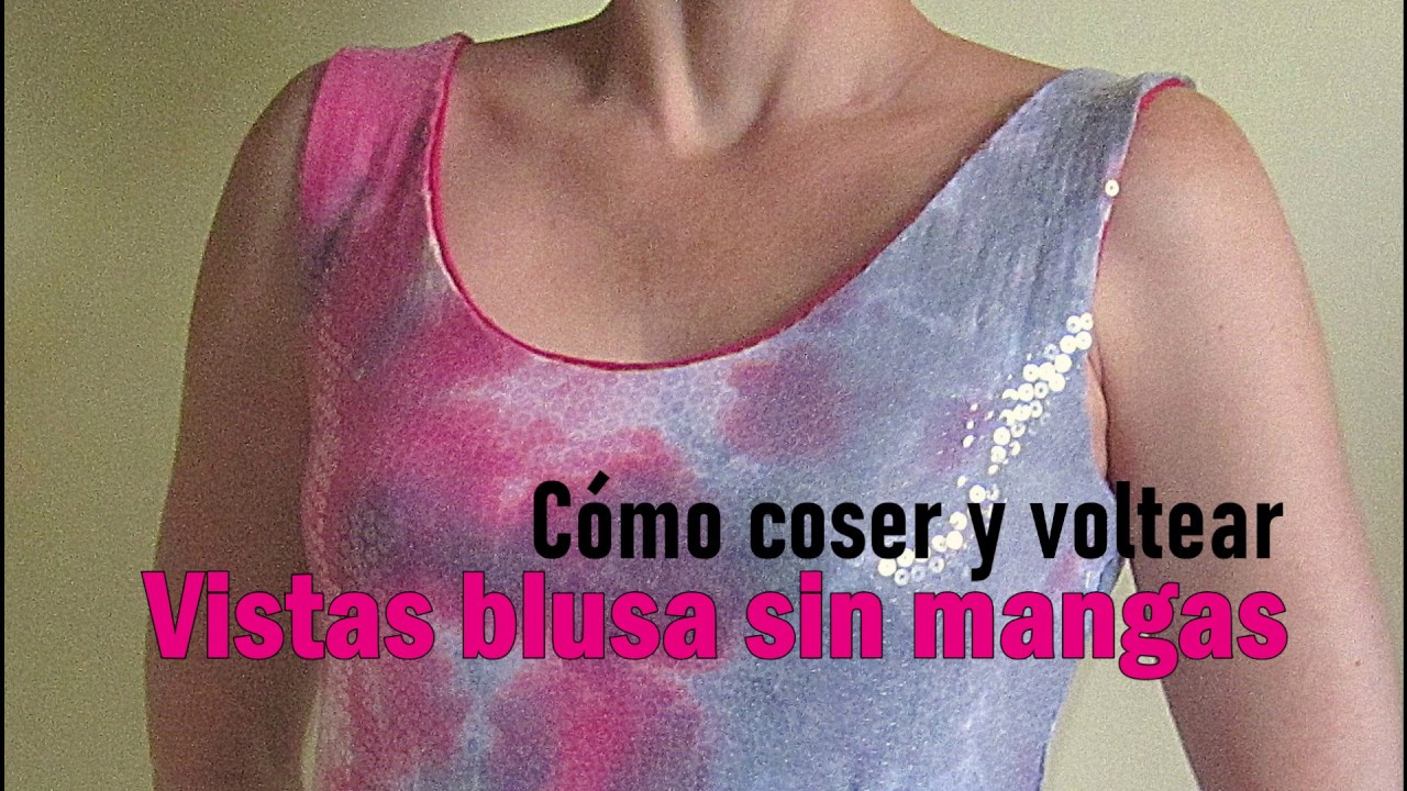 Coser y dar vuelta a vistas de blusa sin mangas