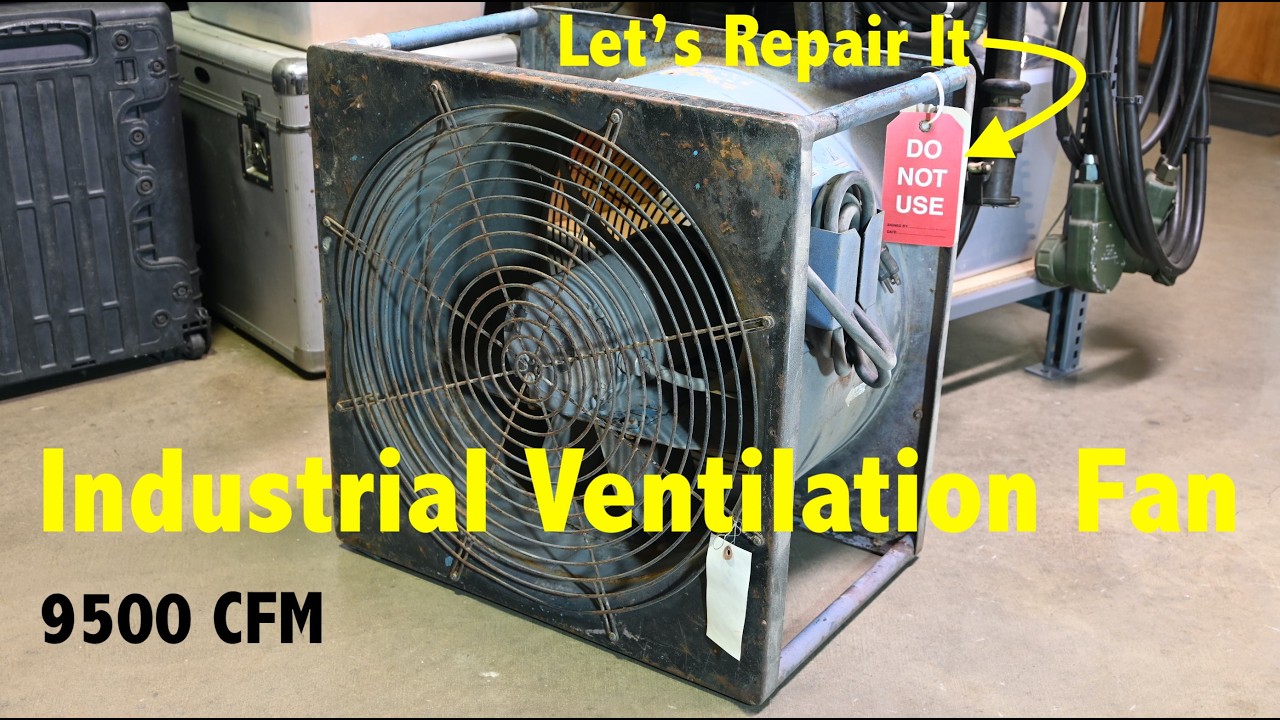 Let's Repair This Large Industrial Ventilation Fan - Eagle Industries Max 20 TEAO