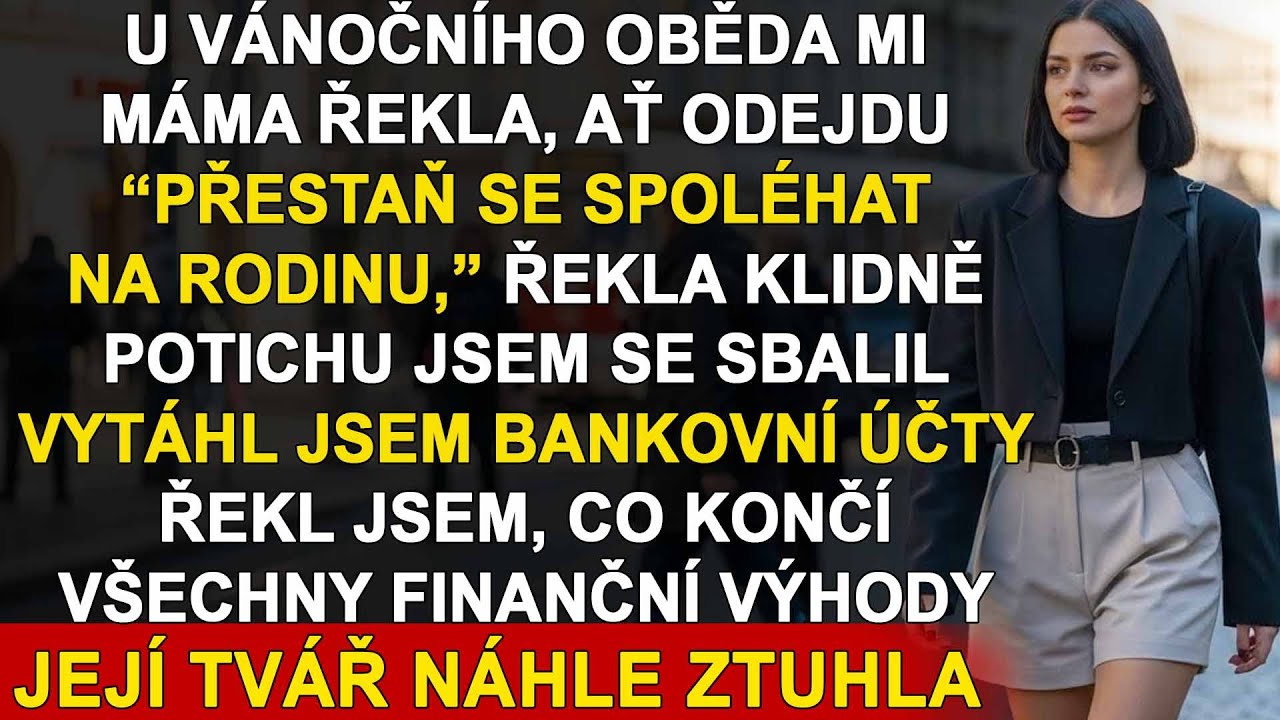 Na Vánočním Obědě Mi Rodiče Řekli: „Odejdi a Přestaň Se Na Nás Spoléhat.“ Potichu Jsem Vstala…