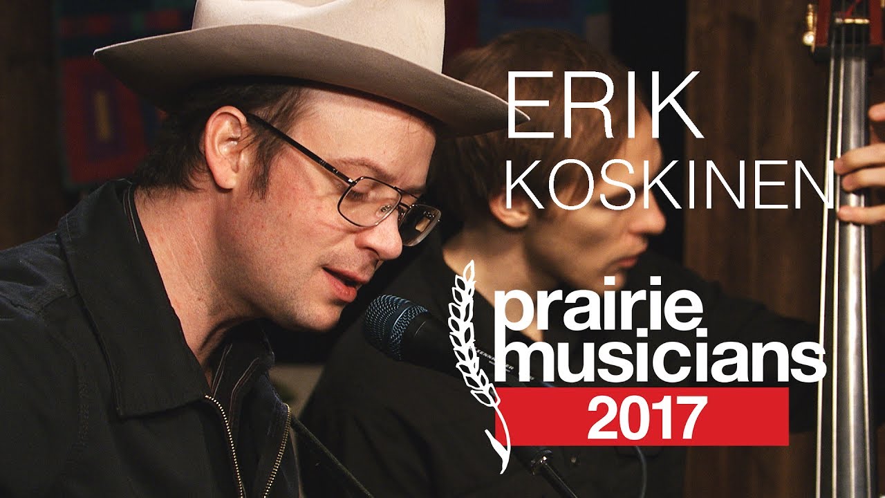 Prairie Musicians: Erik Koskinen
