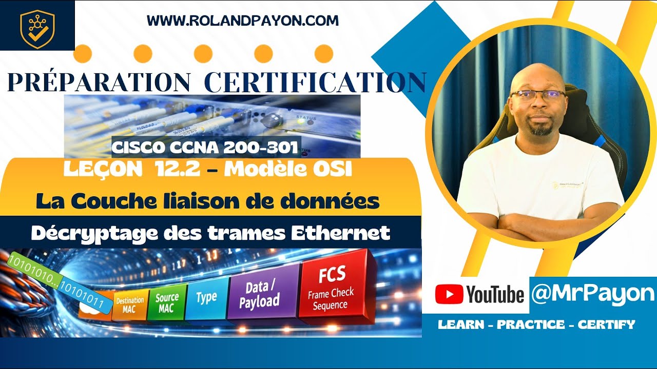 12-2 la trame Ethernet   couche liaison de données   cisco ccna