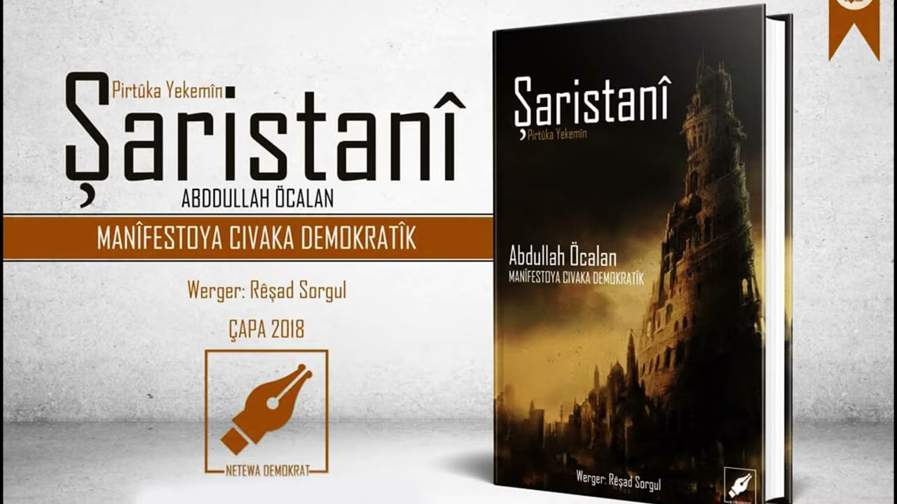 Şaristan&icirc;   Man&icirc;fosteya Civaka Demokrat&icirc;k   Pirt&ucirc;ka Yek&ecirc;   R&ecirc;ber Apo