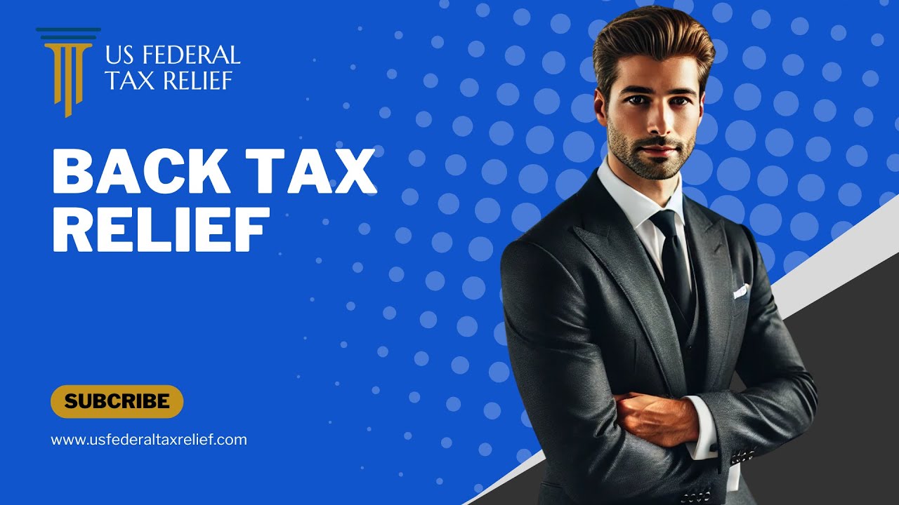 BACK TAX RELIEF