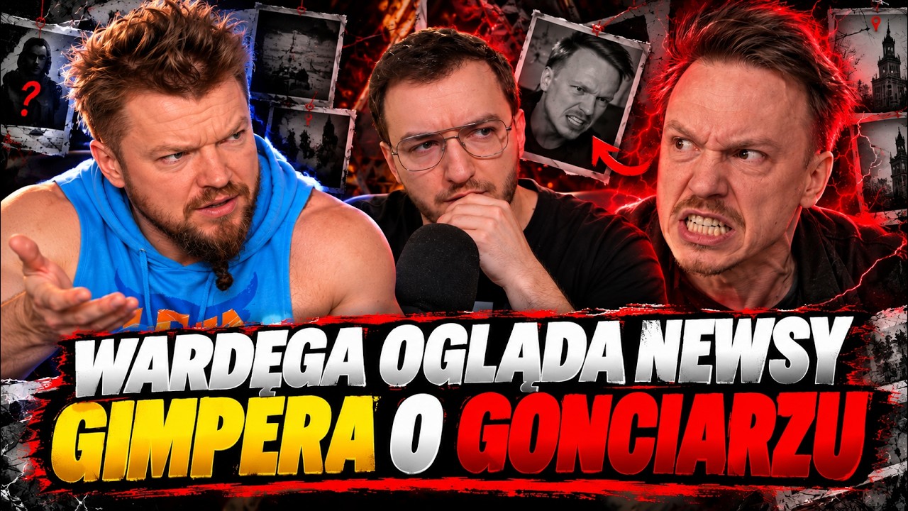 WARDĘGA OGLĄDA NEWSY GIMPERA SPORZE WARDĘGI Z GONCIARZEM (KRASUSKI, MECINSKI)