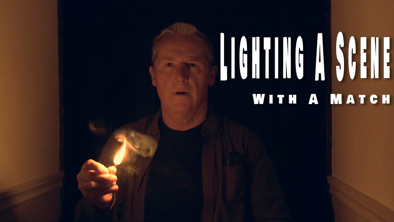 Watch The Best Lighting Tutorial - Lighting A Scene With Just A Match I Behind The Scenes