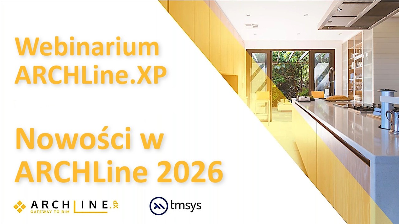 Webinarium ARCHLine.XP - Nowości w ARCHLine 2026