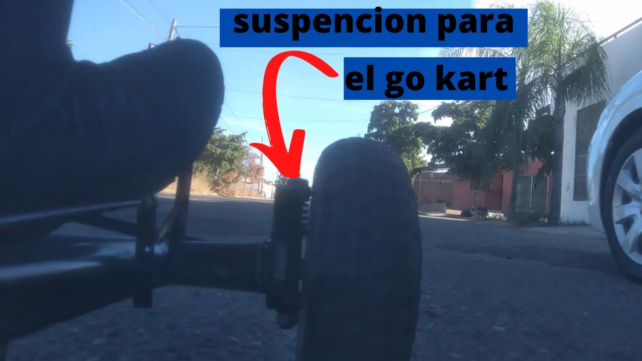 COMO INSTALAR SUSPENCION DELANTERA AL GO KART