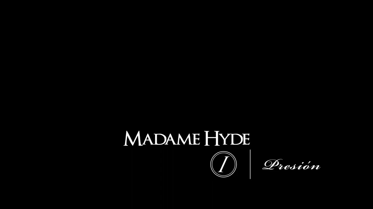 Madame Hyde  - Presión (Radio Edit)