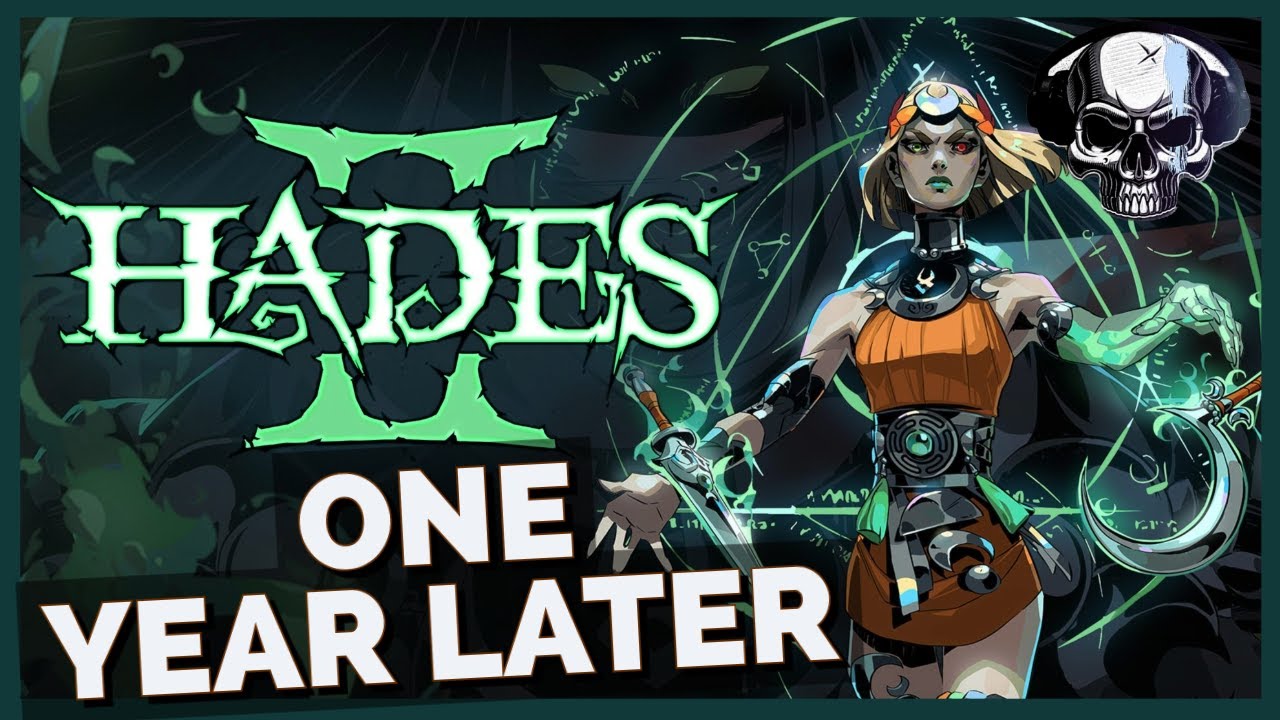 Hades 2 - One Year Later