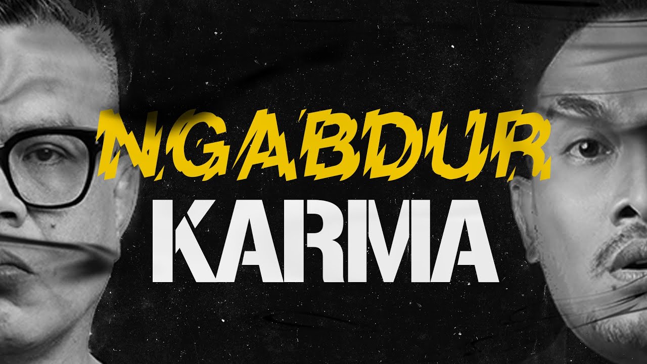 NGABDUR - KARMA