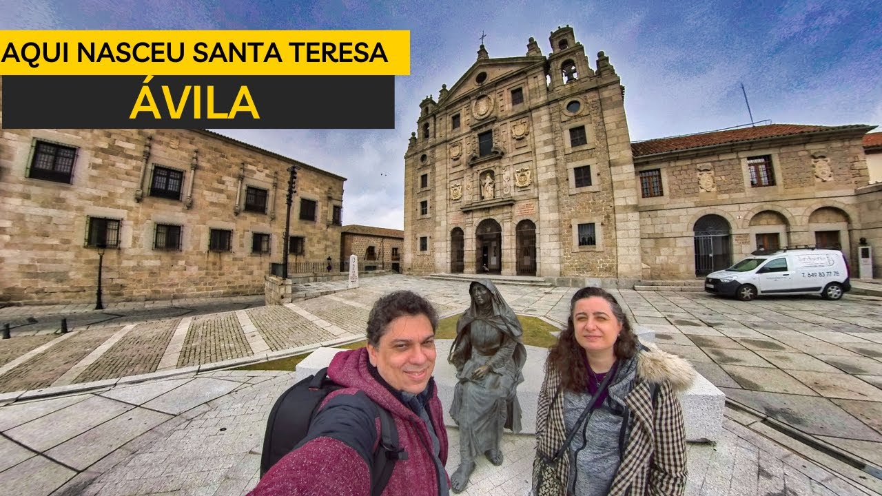 Ávila: neste local nasceu Santa Teresa