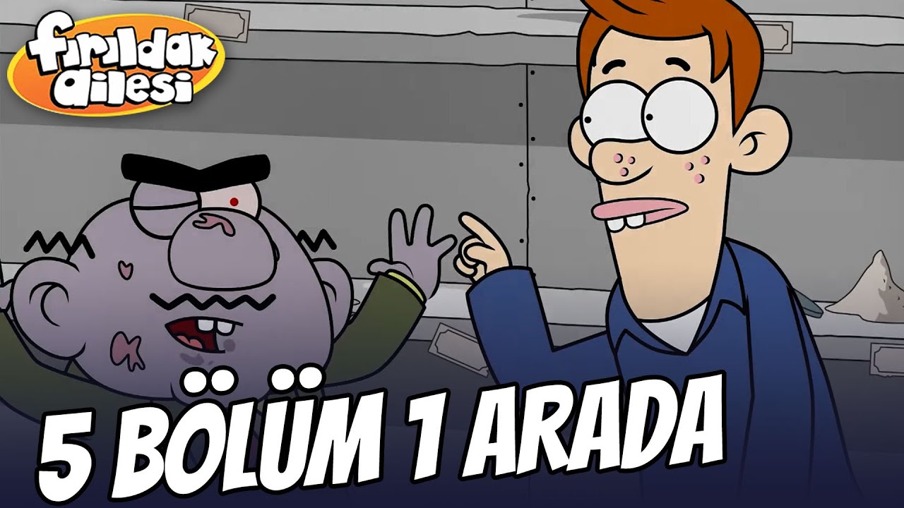 5 Bölüm 1 Arada - 5 | Fırıldak Ailesi +15